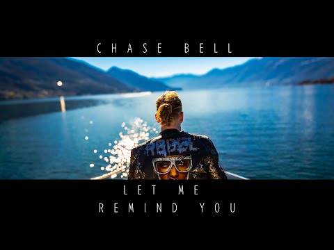 Video cover for Chase Bell — Let Me Remind You